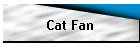 Cat Fan