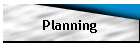 Planning